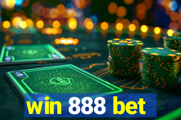 win 888 bet